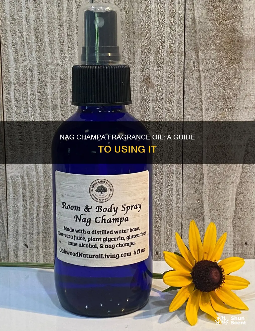 how to use nag champa fragrance oil