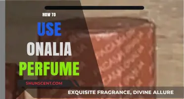 Onalia Perfume: A Guide to Application