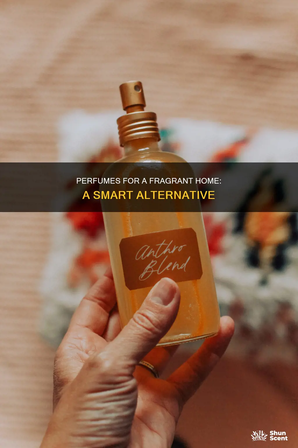 how to use perfume as a room freshener
