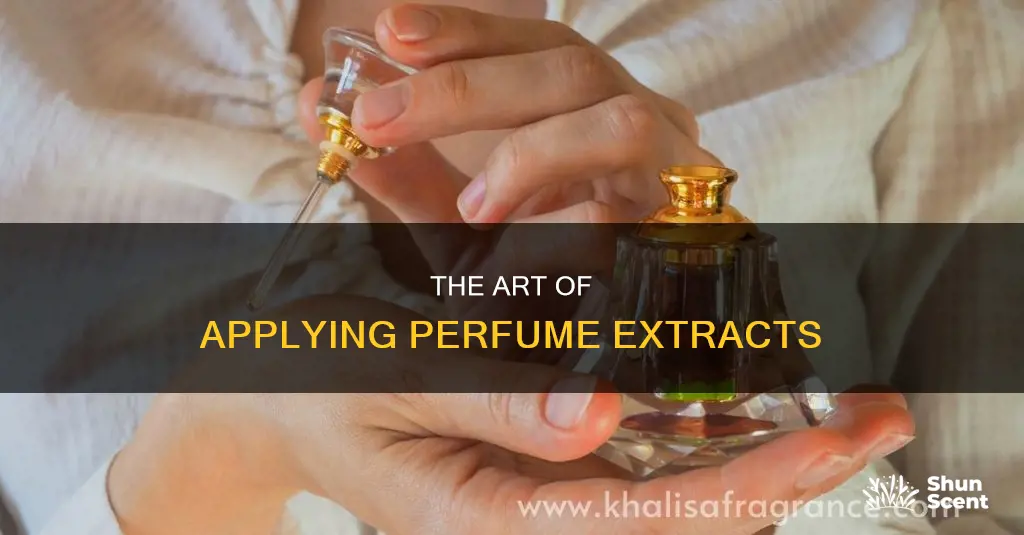 how to use perfume extract
