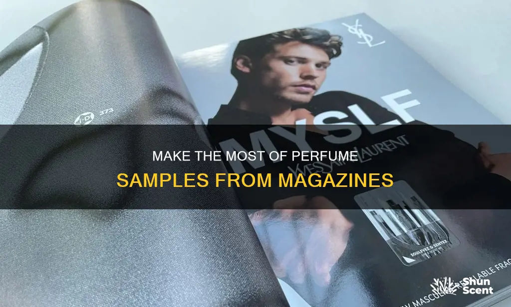 how to use perfume samples from magazines