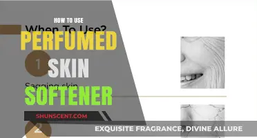 The Ultimate Guide to Using Perfumed Skin Softeners