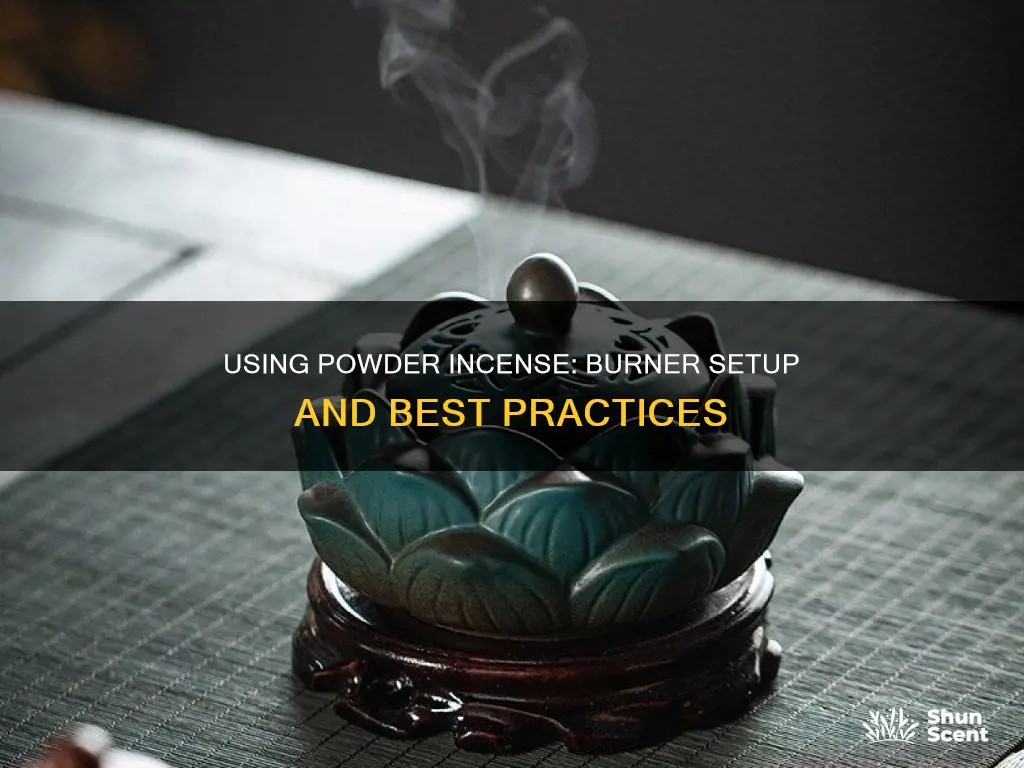 how to use powder incense burner