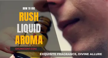 A Quick Guide to Using Rush Liquid Aroma