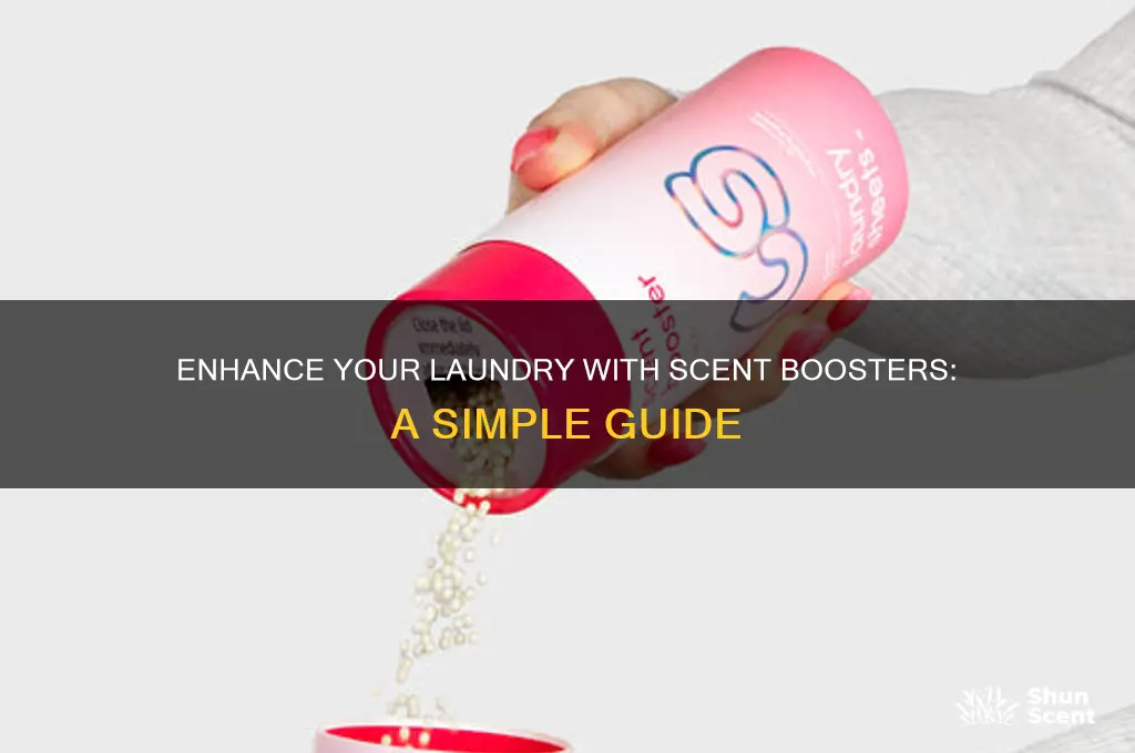 how to use scent boosters