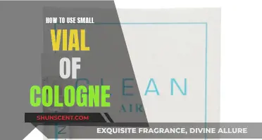 Maximizing Your Cologne: Tips for Using Small Vials