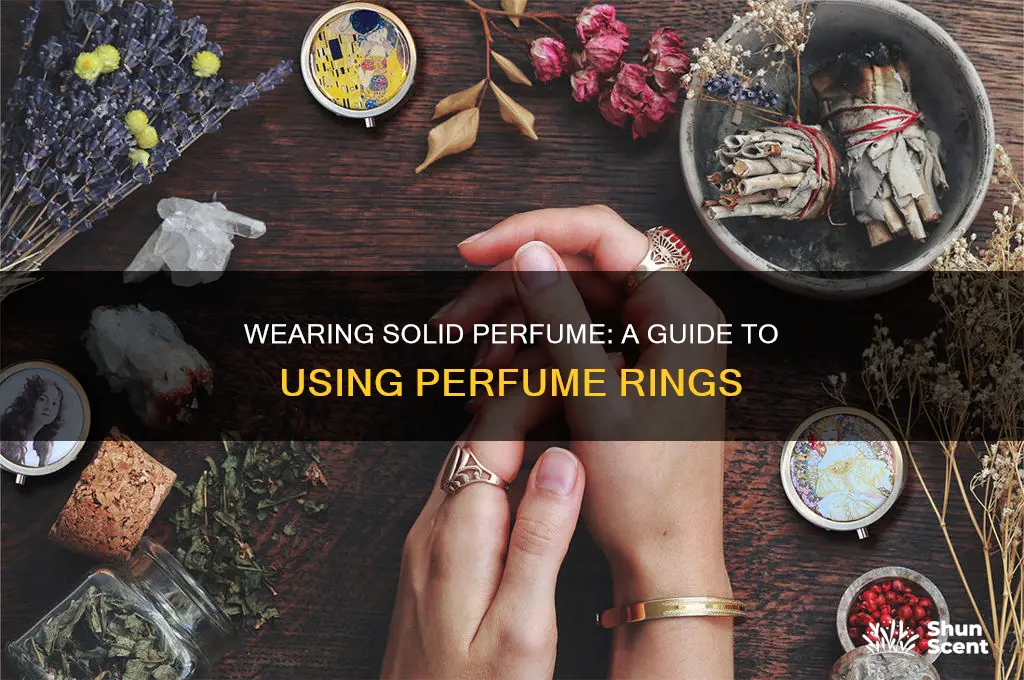 how to use solid perfume ring