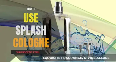 The Art of Applying Splash Cologne