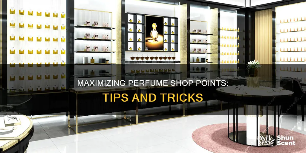 how to use the perfume shop points