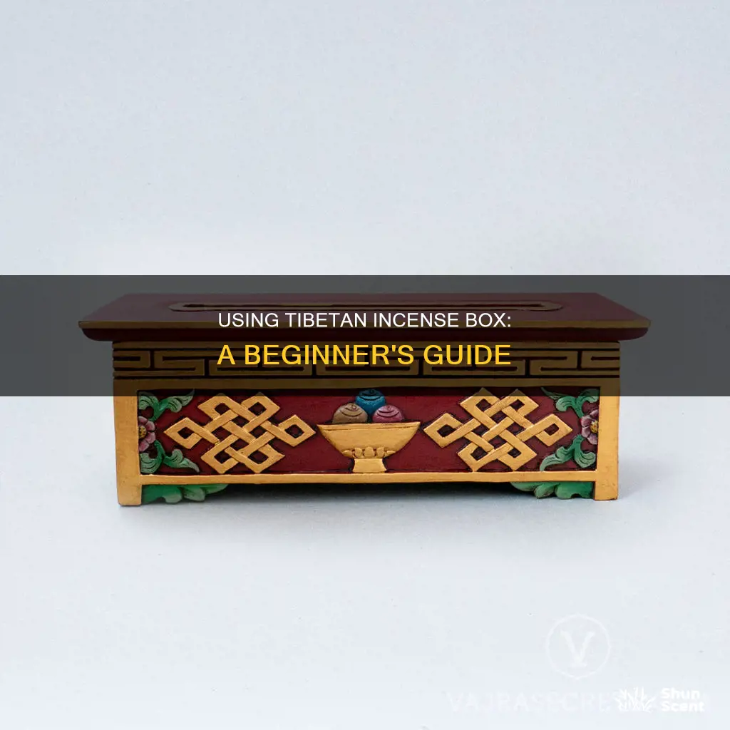 how to use tibetan incense box
