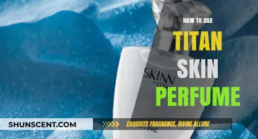 Titan Skin Perfume: Application Tips and Tricks