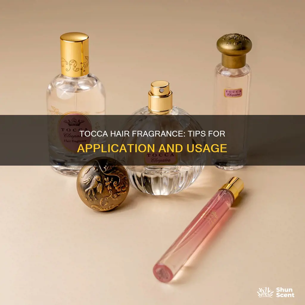how to use tocca hair fragrance