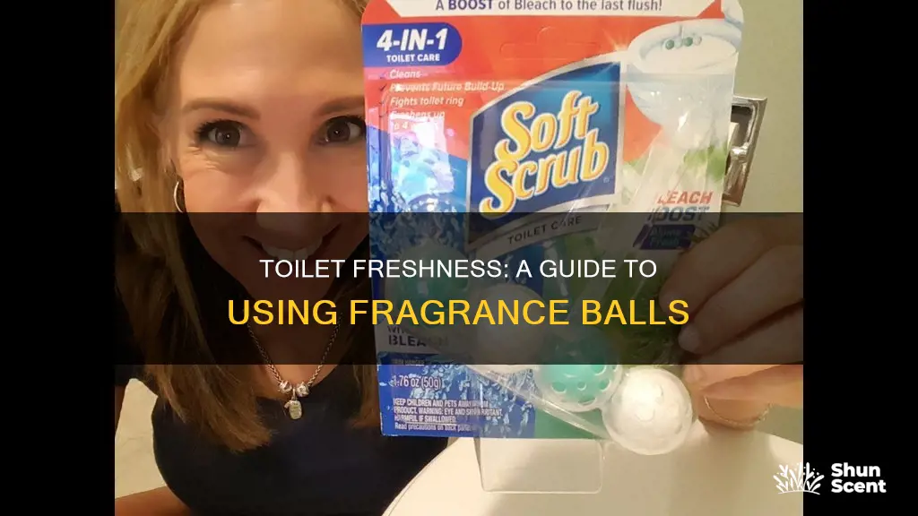 how to use toilet fragrance balls