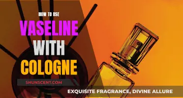 Enhancing Your Scent: Vaseline and Cologne Application Techniques