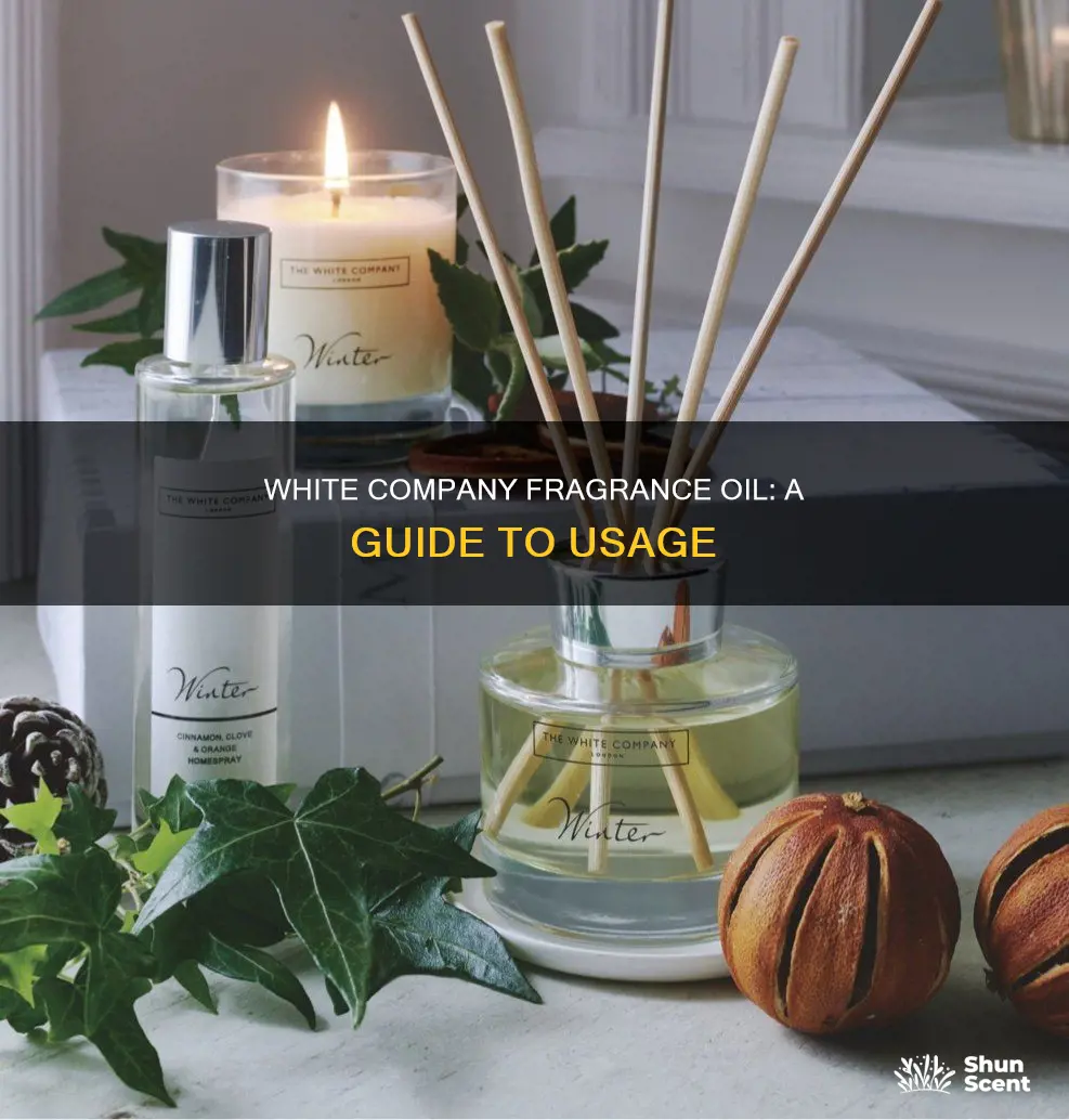 how to use white company fragrance oil