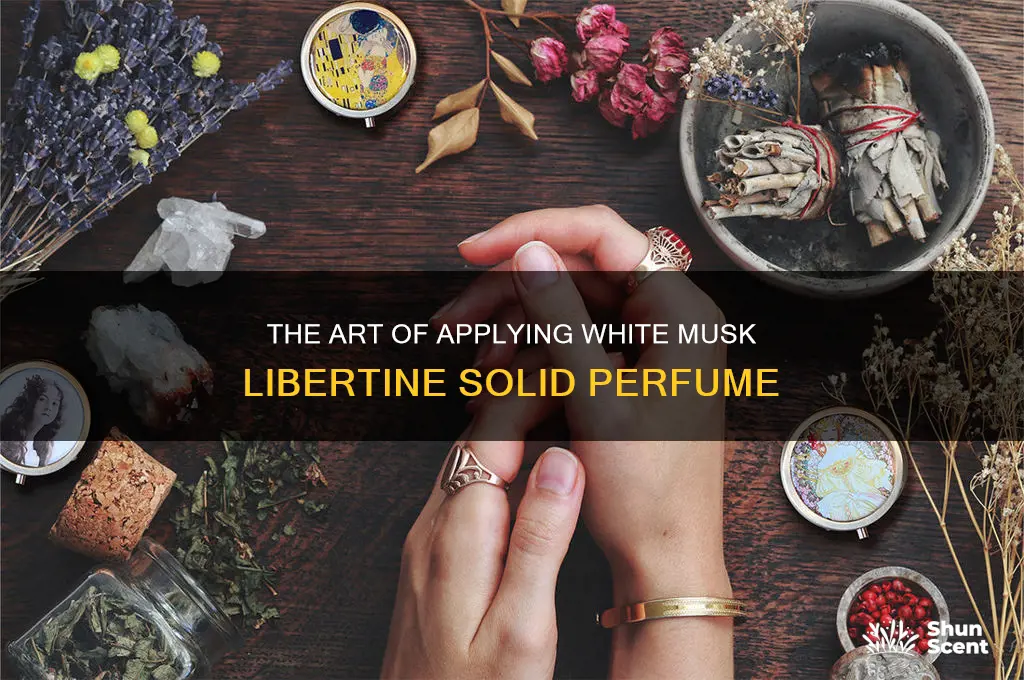 how to use white musk libertine solid perfume