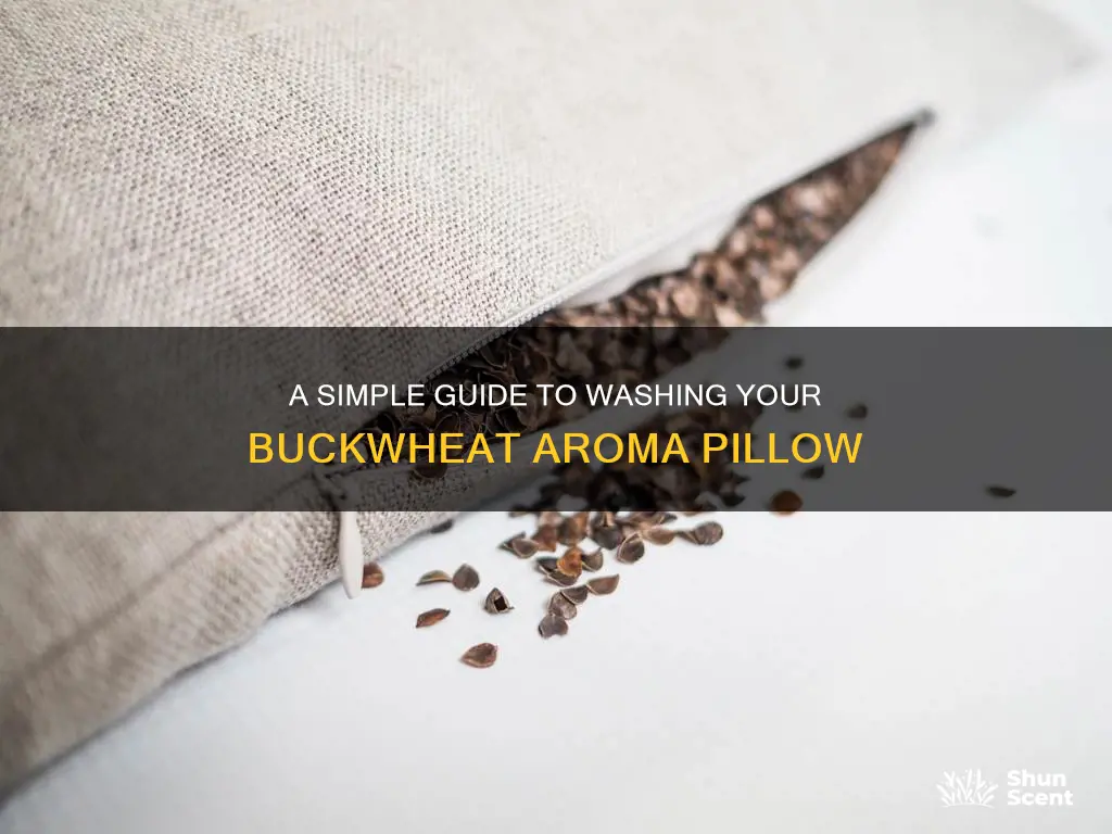 how to wash a buckwheat aroma pillow