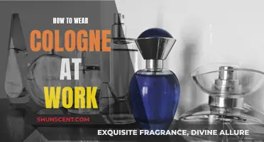 Wearing Cologne at Work: Tips for Subtle Scenting