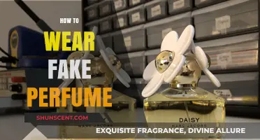 Fake Fragrance: Tips to Wear It Well