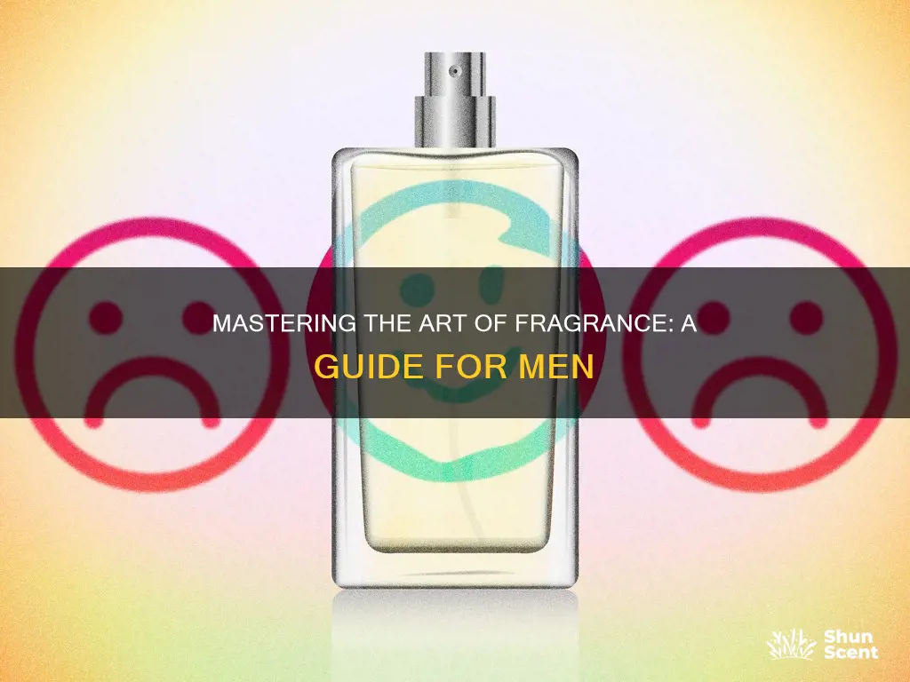 how to wear fragrance men