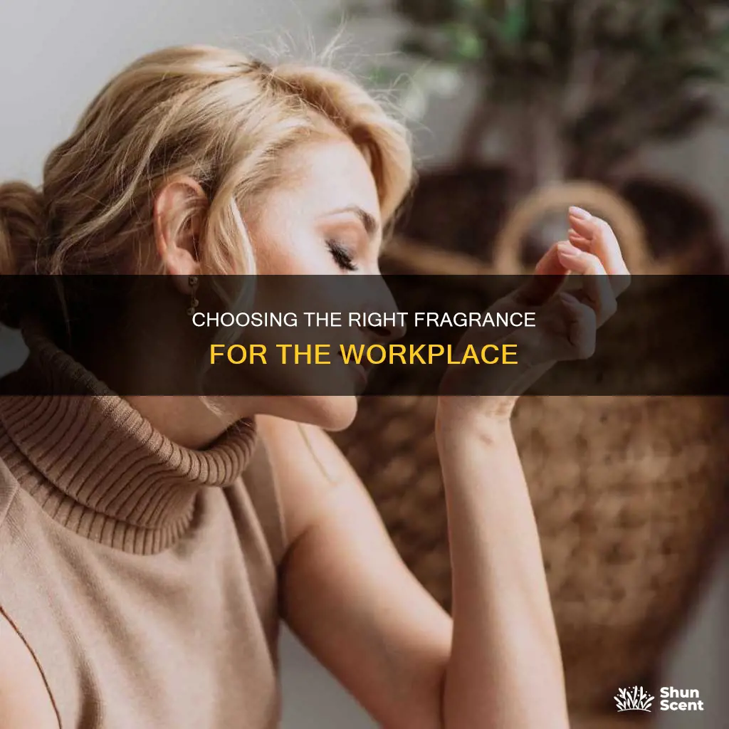 how to wear fragrances at work