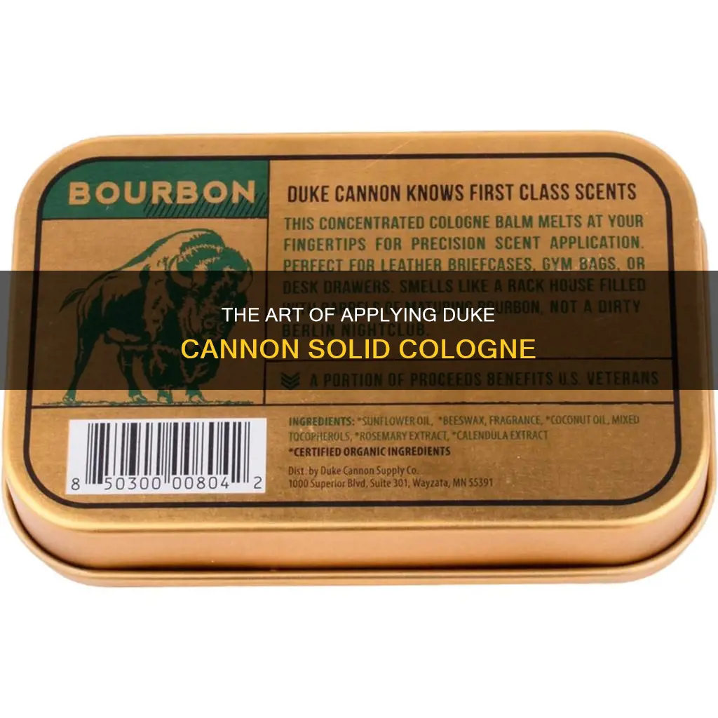 how use duke cannon solid cologne