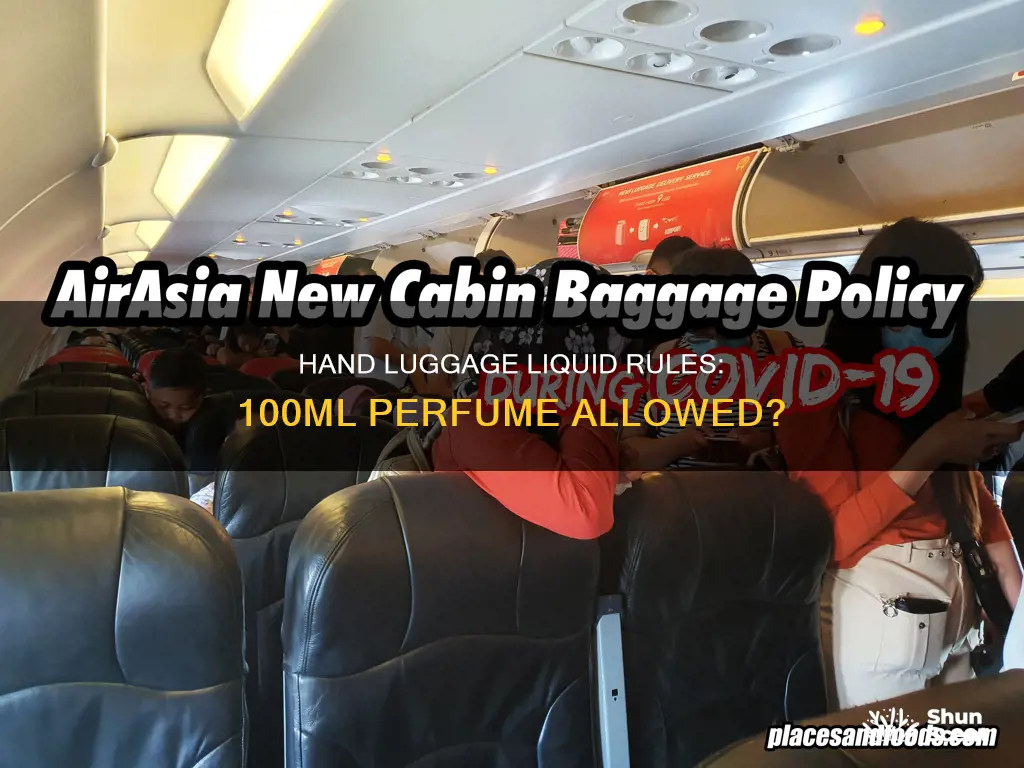 is 100 ml perfume allowed in the hand luggage