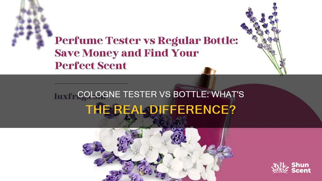 is a cologne tester different than a regular bottle