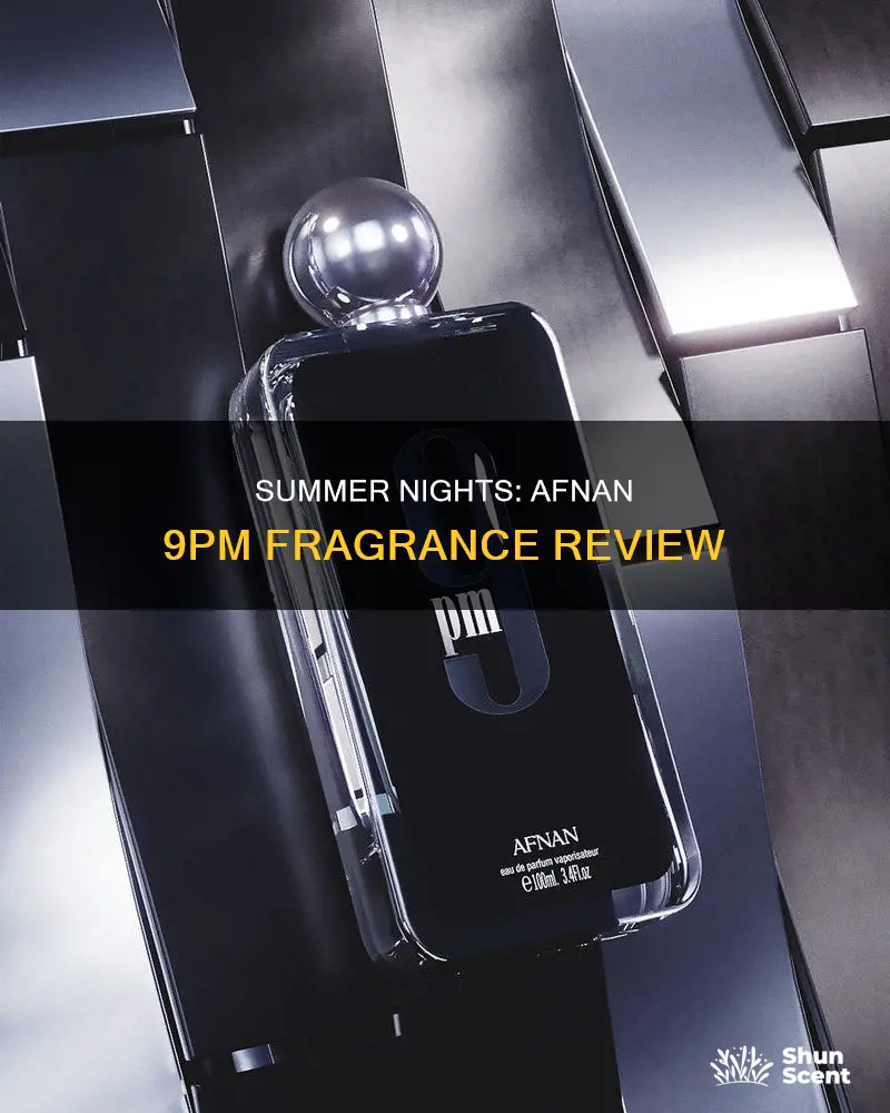 is afnan 9pm a summer fragrance