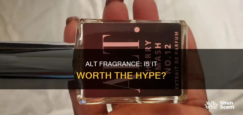 is alt fragrance good