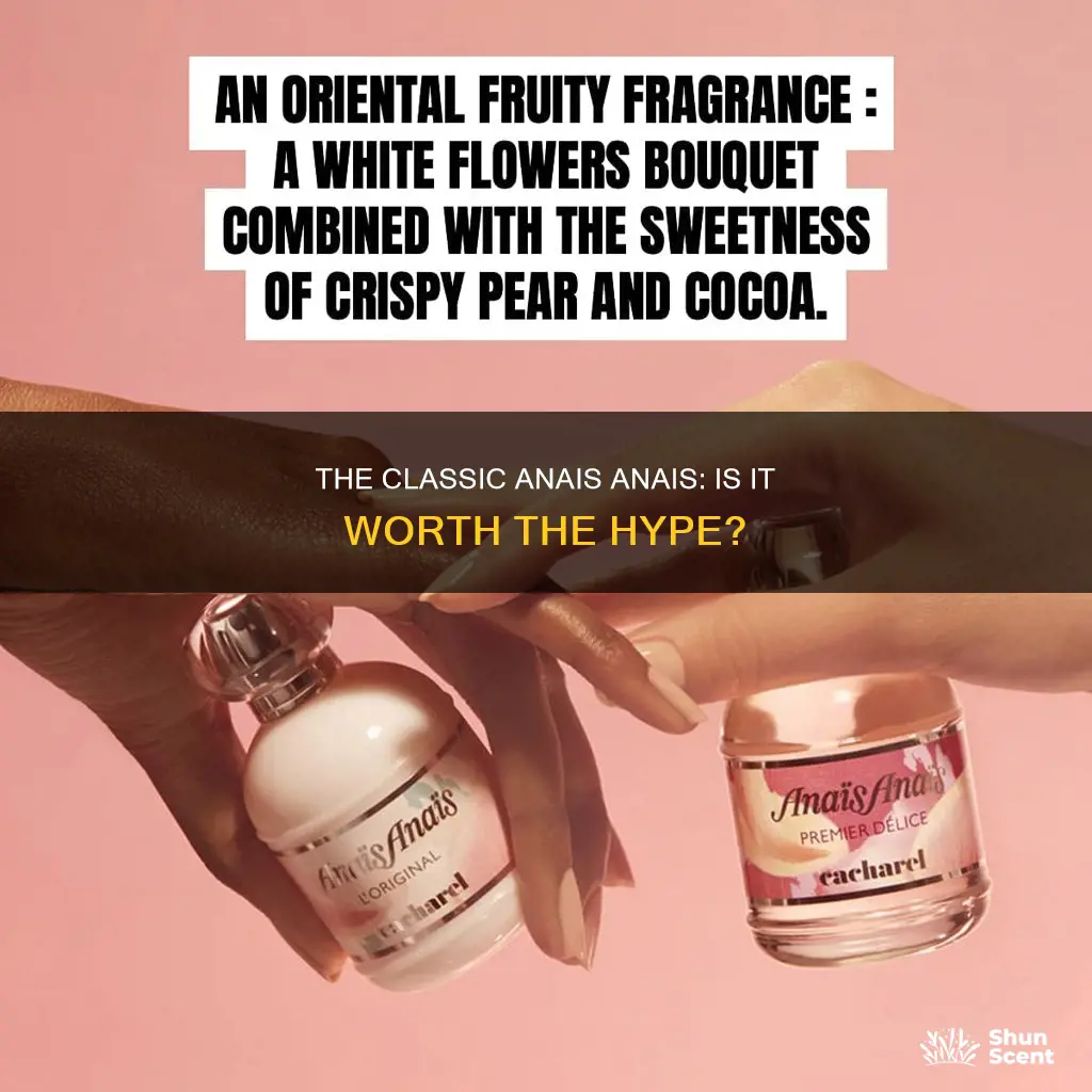 is anais anais a good perfume