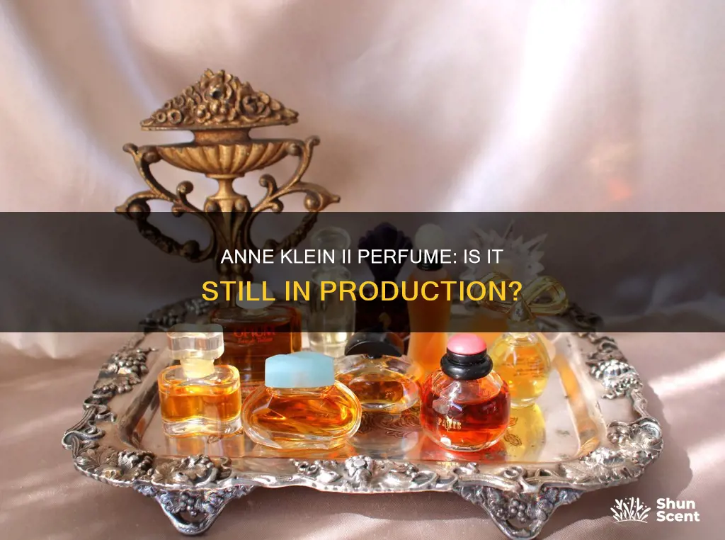 is anne klein ll perfume still manufactured