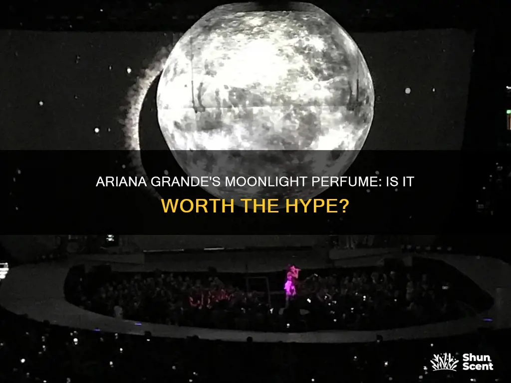 is ariana grande moonlight perfume good