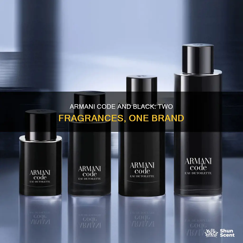 is armani code and armani black two different fragrances