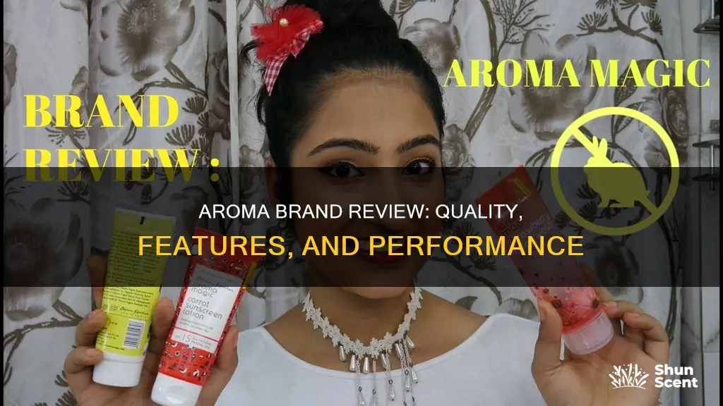 is aroma a good brand