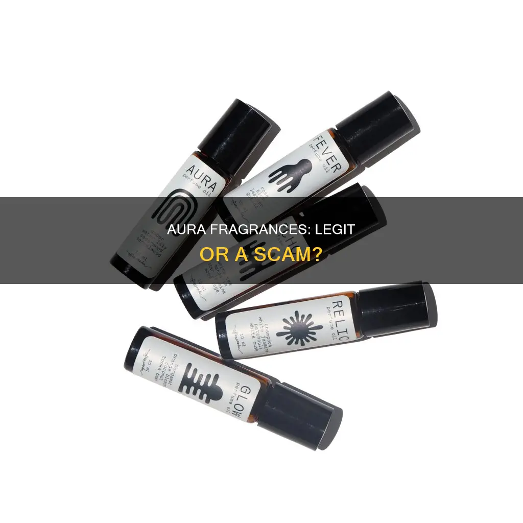 is aura fragrances legit