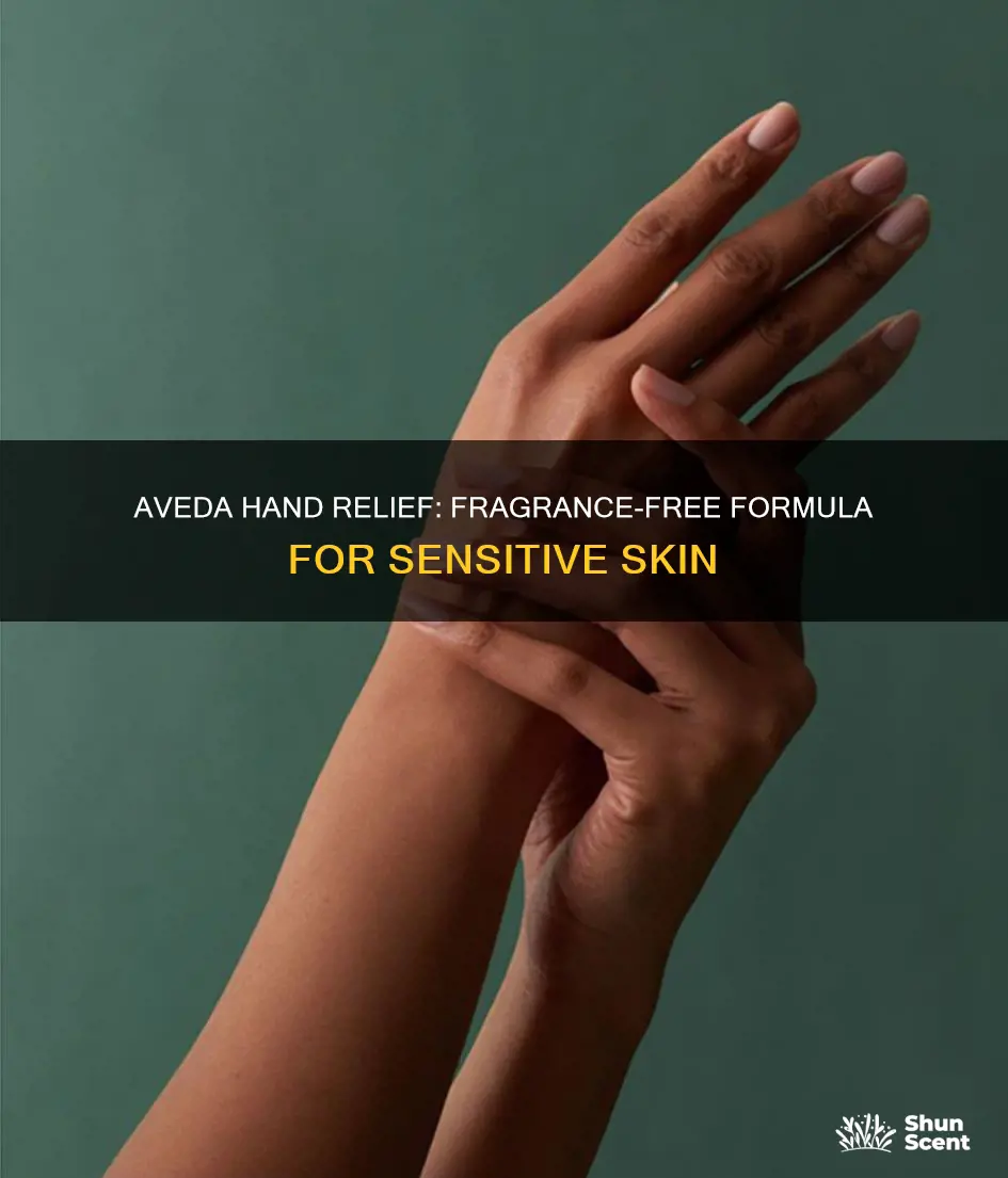 is aveda hand relief fragrance free