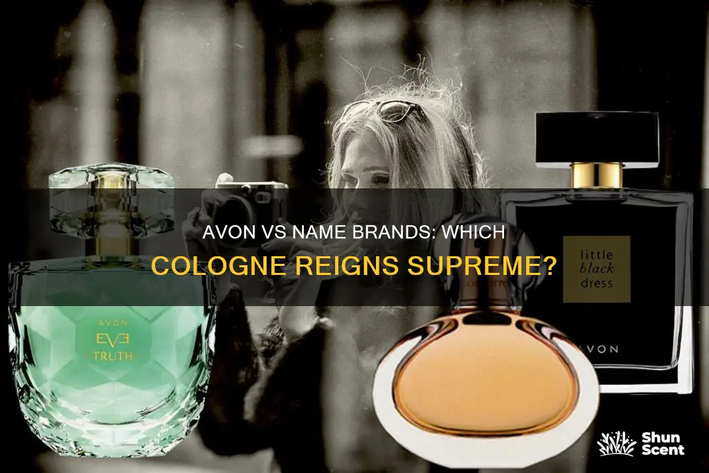 is avon cologne compared to any name brand cologne