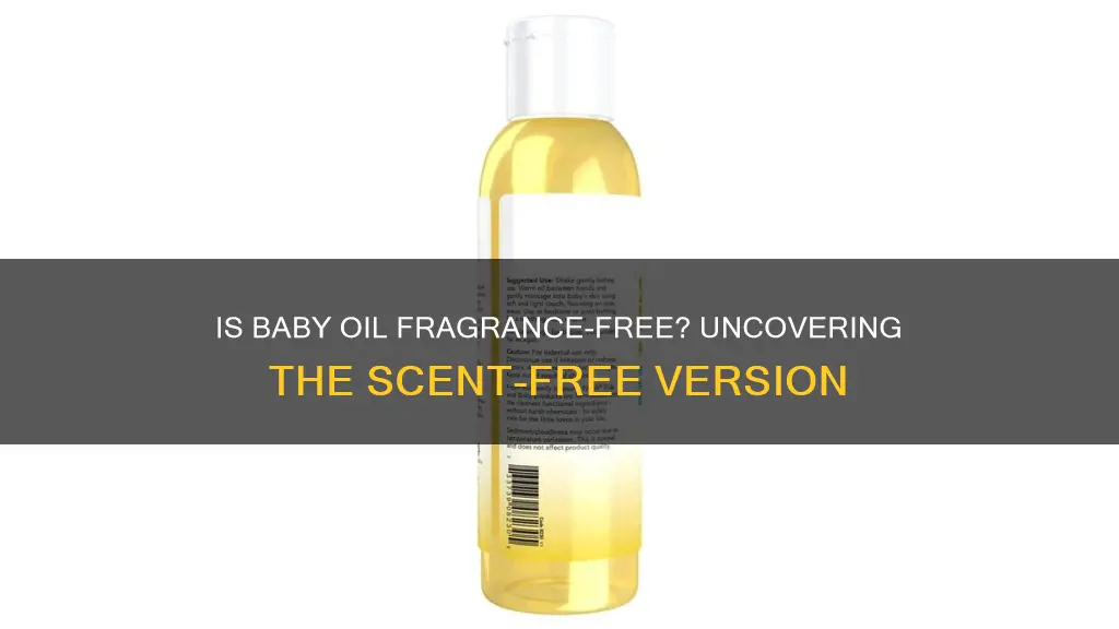 is baby oil fragrance free