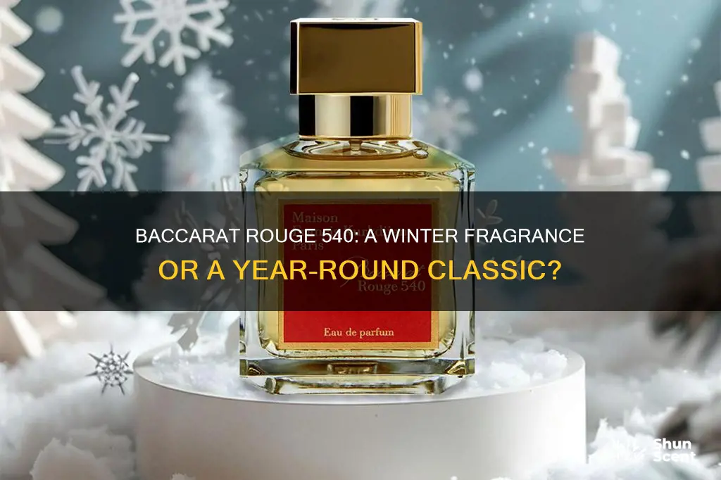 is baccarat rouge 540 a winter fragrance