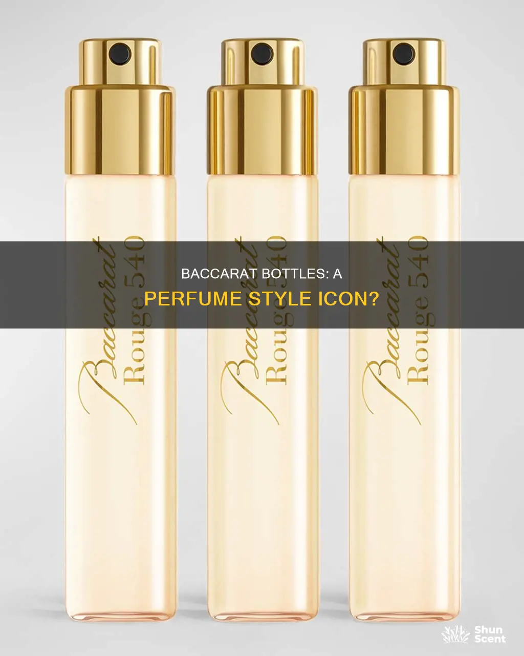 is baccarrat a style in perfume bottles
