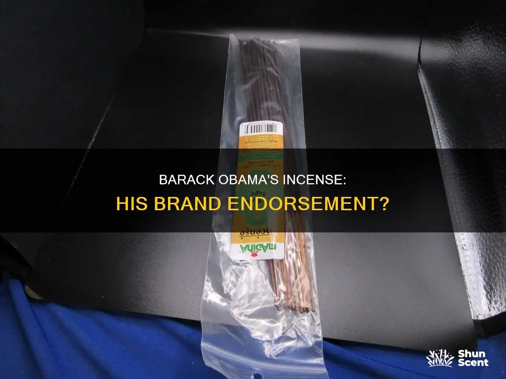 is barack obama incense endorsed by obama