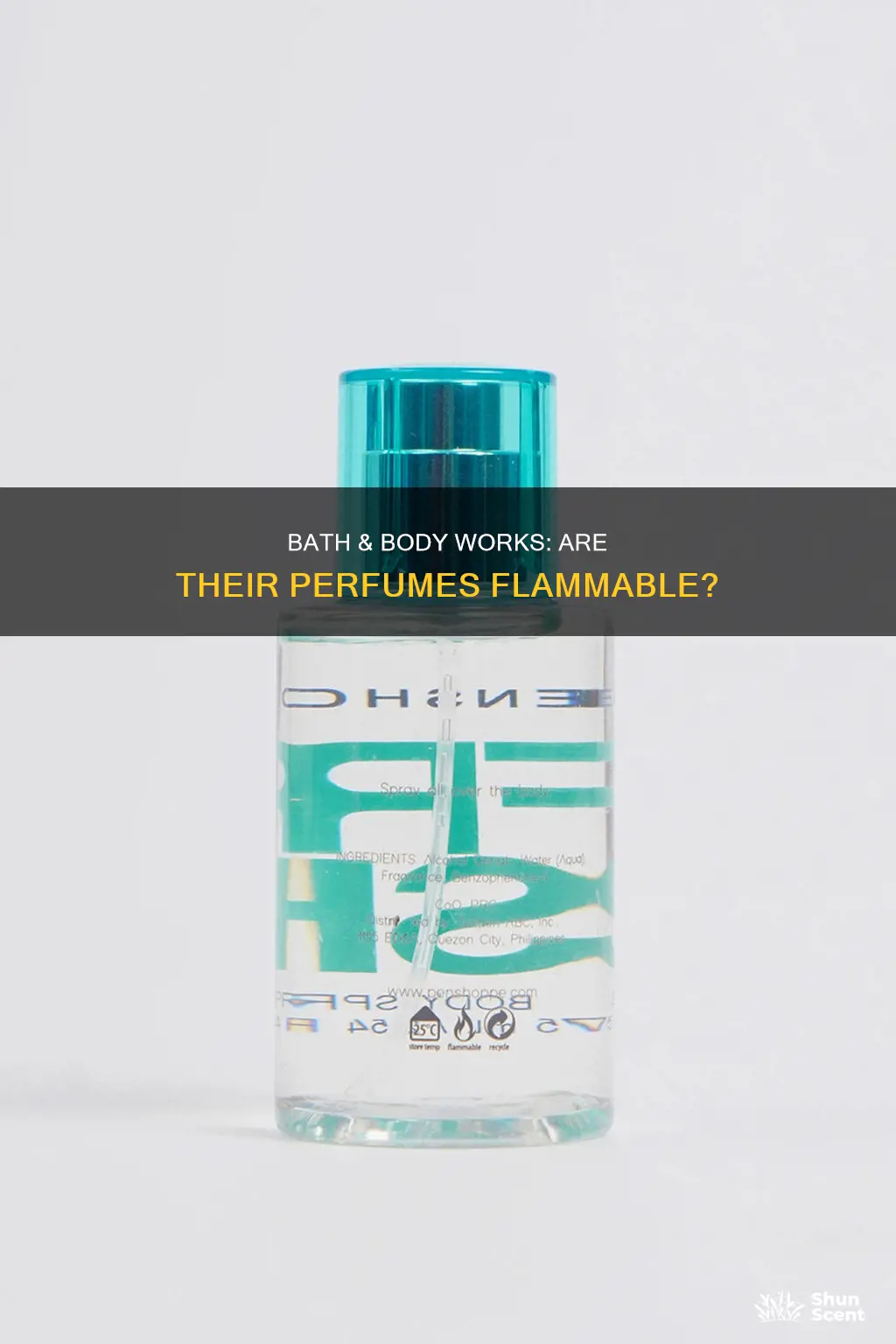is bath and body works perfume flammable