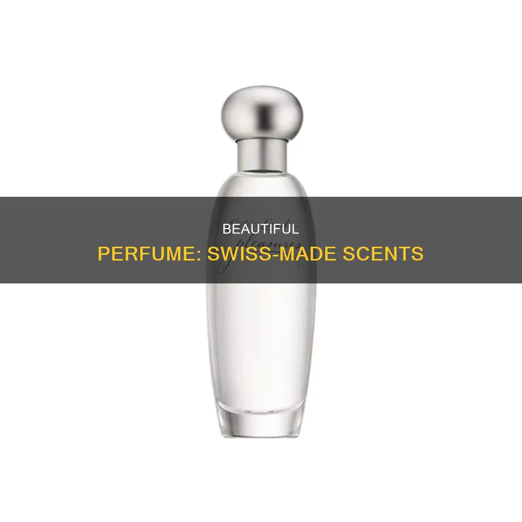 is beautiful perfume made in switzerland