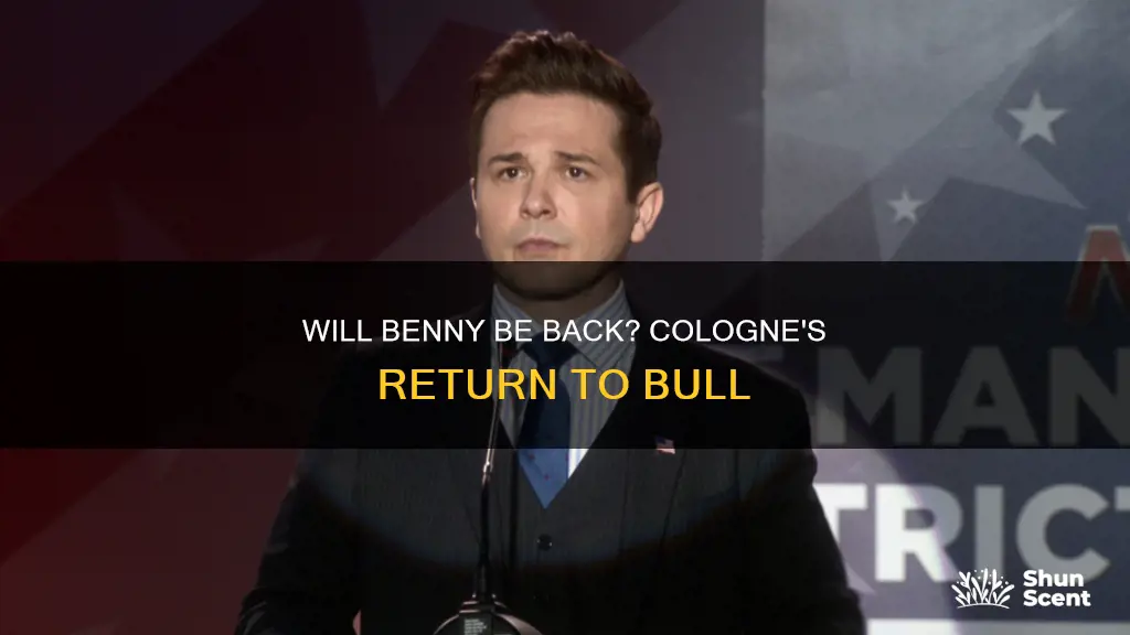 is benny cologne coming back to bull