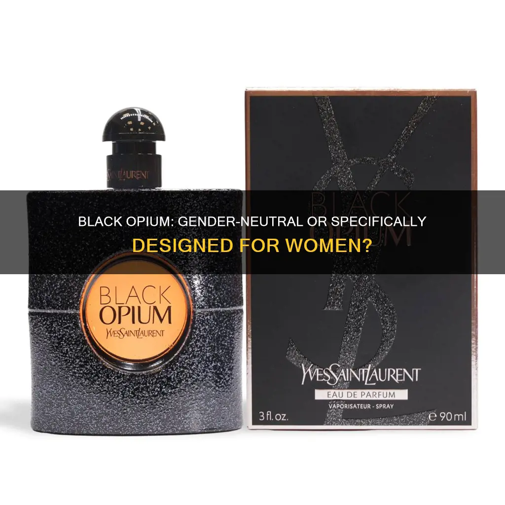 is black opium a male or female fragrance