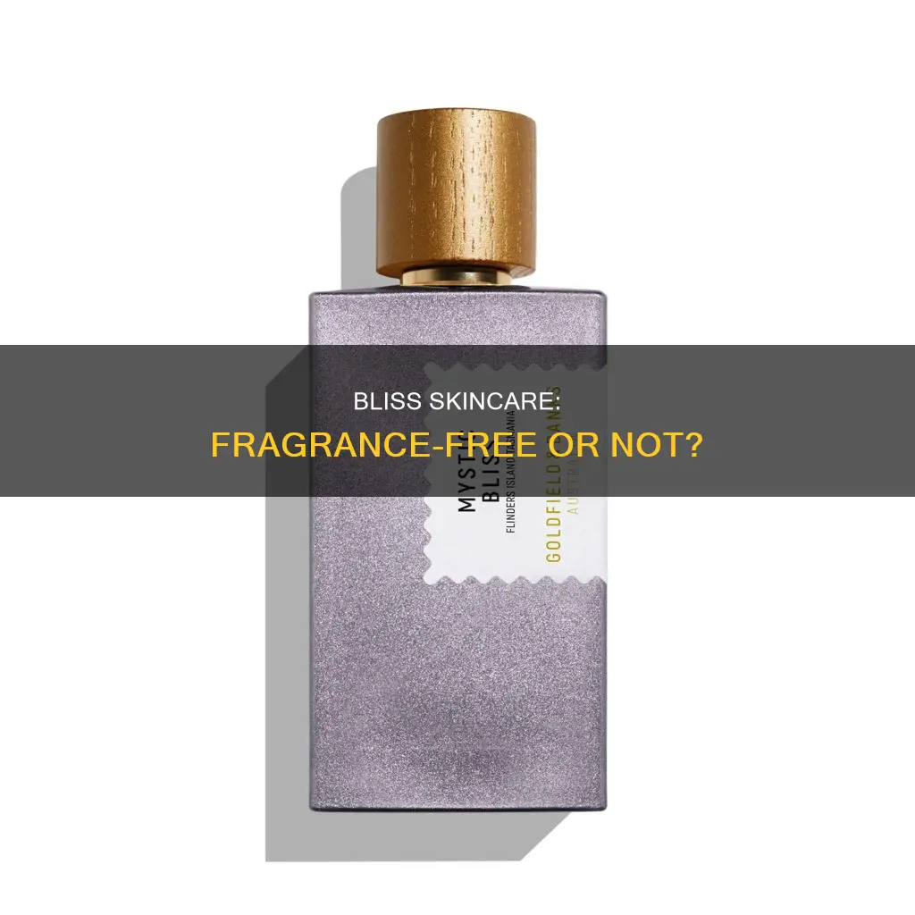 is bliss fragrance free