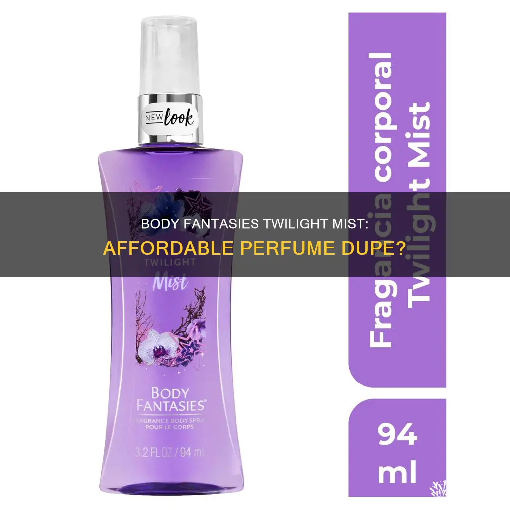 is body fantasoes twighlight mist a dupe of a perfume