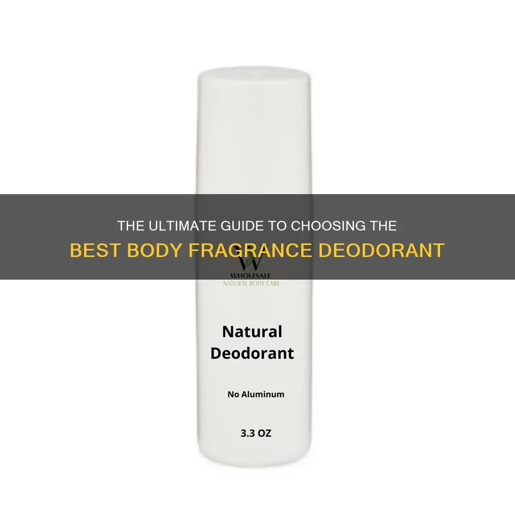 is body fragrance deodorant