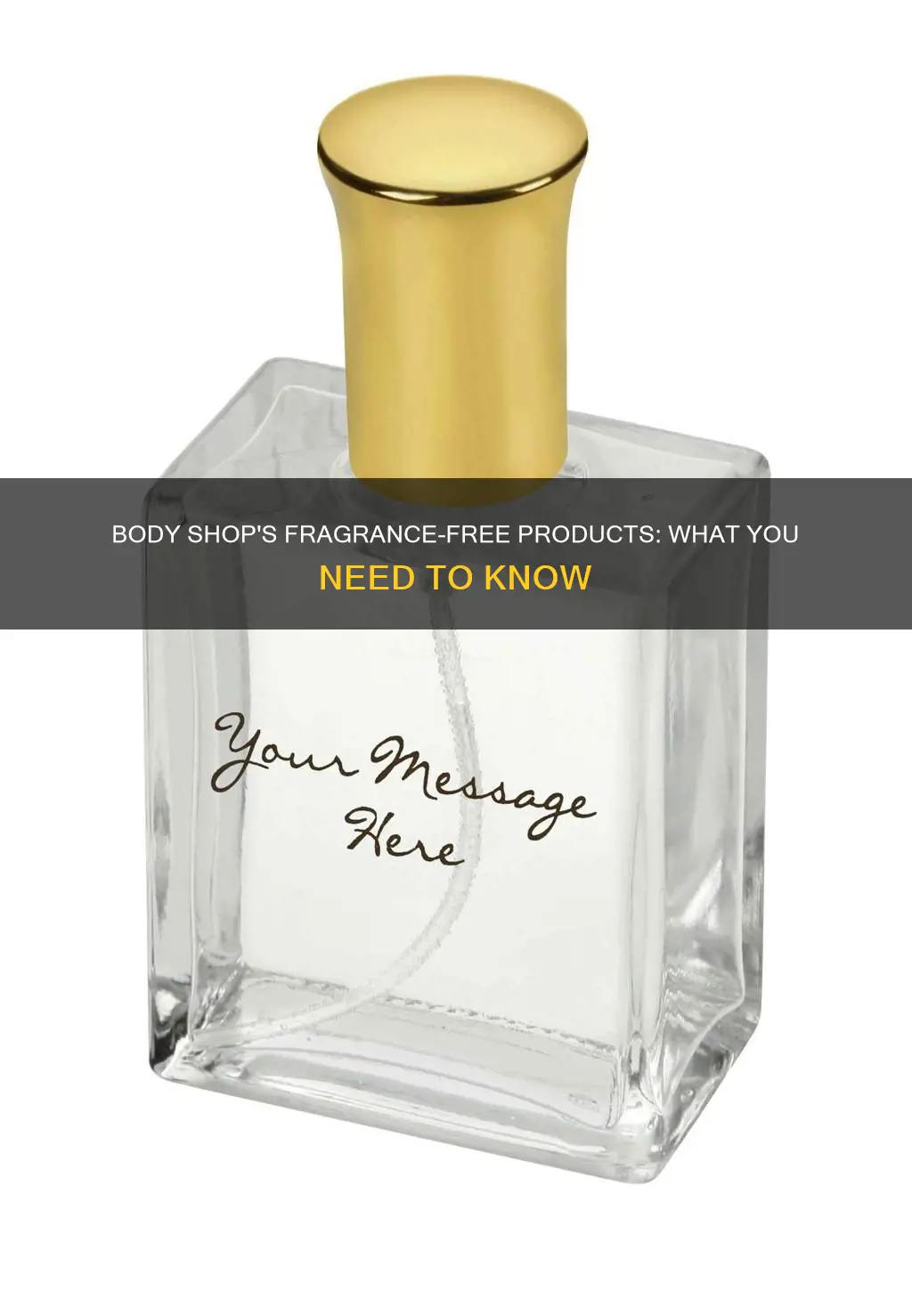 is body shop fragrance free